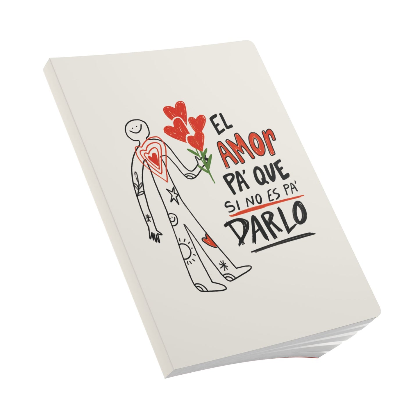 El amor es pa' darlo - Illustrated Journal