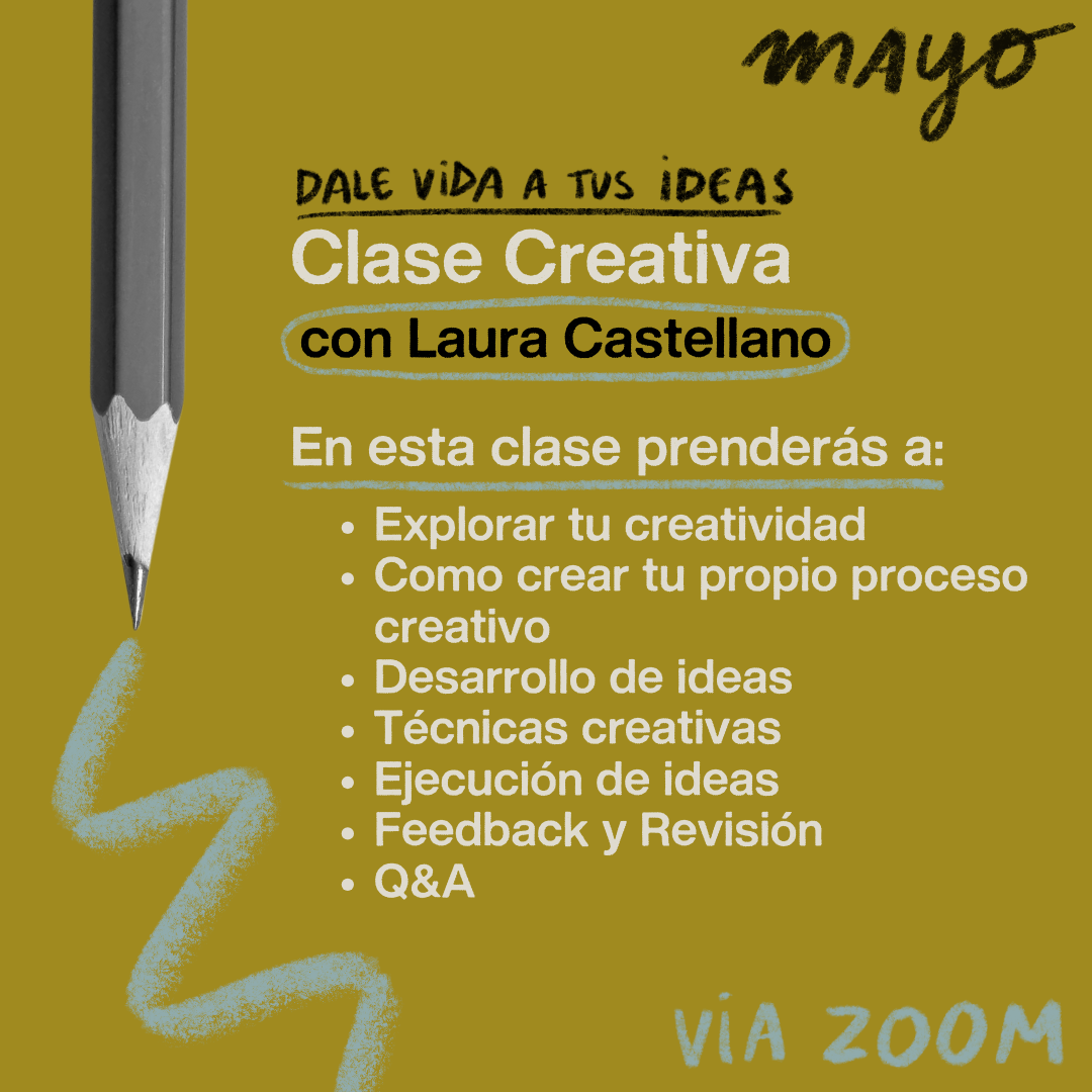 Mayo - Creative Club - Dale Vida a Tus Ideas Creativas + Notion 101