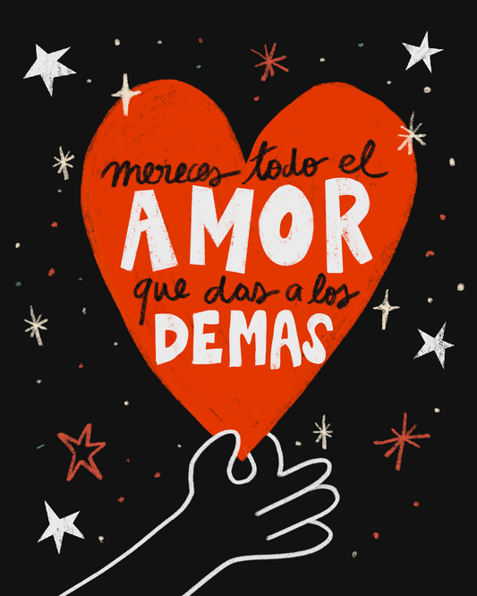 Mereces todo el amor - Print Descargable