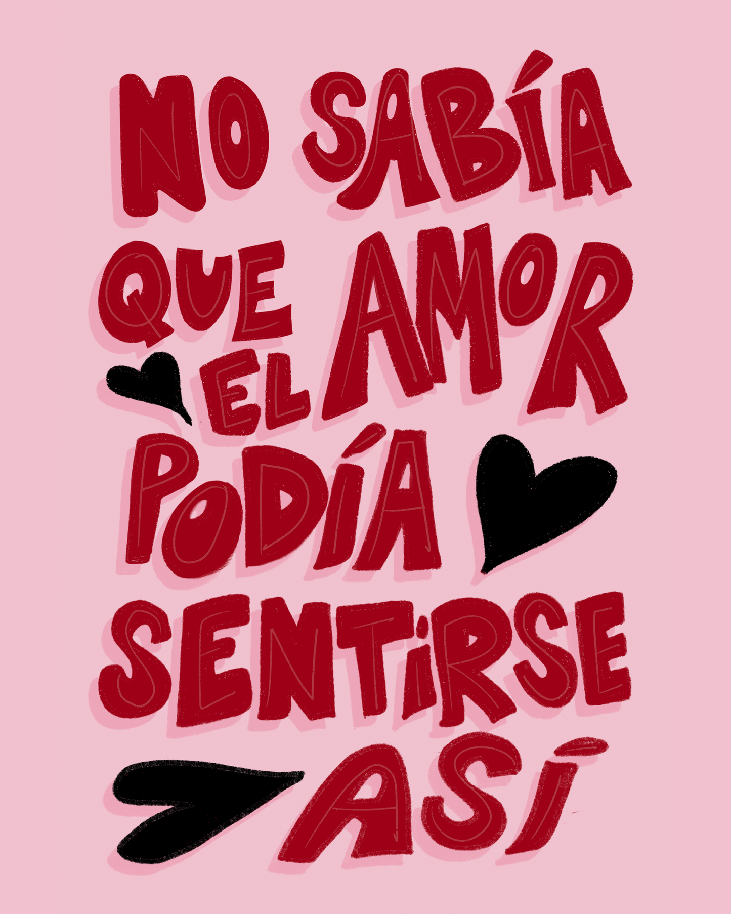 No sabía que el amor podía sentirse así - Print Descargable