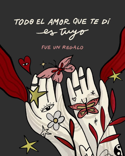 Todo el amor que te di - Print Descargable